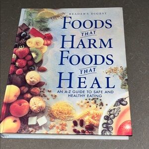 Foods That Harm Foods That Heal Book- 400 pg Readers Digest